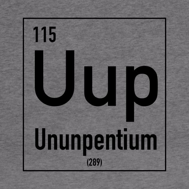 Ununpentium by My Geeky Tees - T-Shirt Designs